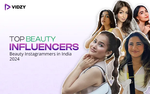 Top Beauty Influencers in India – Beauty Instagrammers (2024)