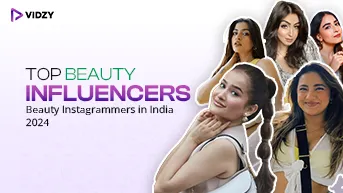 Top Beauty Influencers – Beauty Instagrammers in India 2024