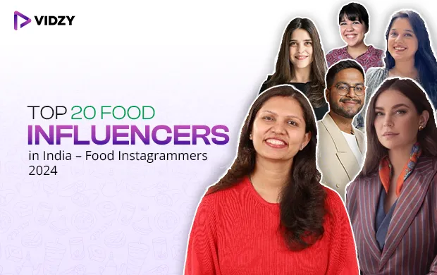 Top 20 Food Influencers in India – Food Instagrammers