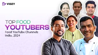Top Food Youtubers: Food YouTube Channels, India, 2024