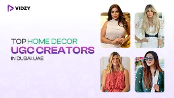 Top Home Decor UGC creators in Dubai, UAE