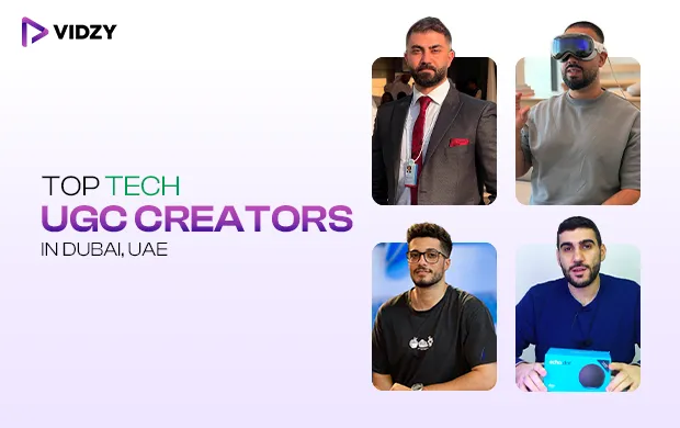 Top Tech UGC Creators in Dubai, UAE