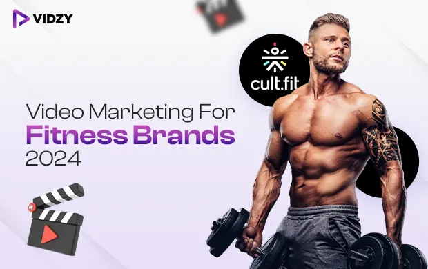 Video Marketing For Fitness Brands (2024)